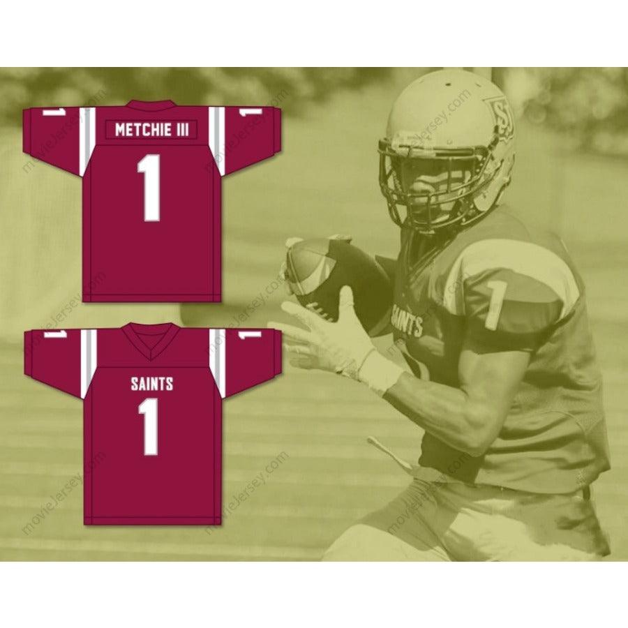 CUSTOM ANY Name MAROON JOHN METCHIE III 1 ST. JAMES SCHOOL SAINTS Football Jersey Top Stitched S-6XL